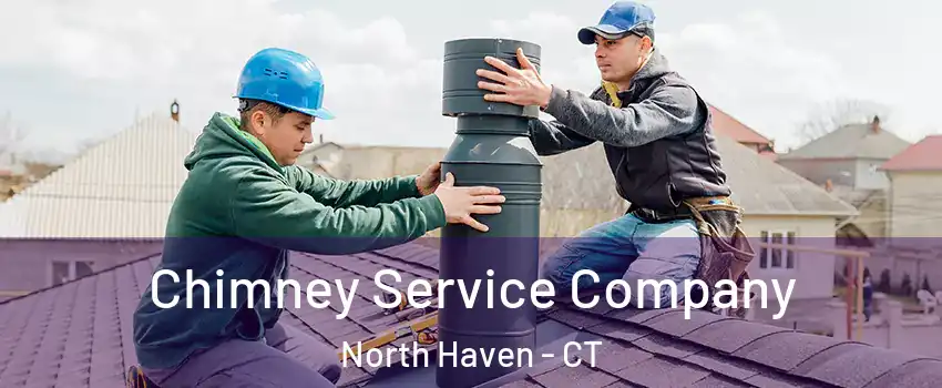 Chimney Service Company North Haven - CT