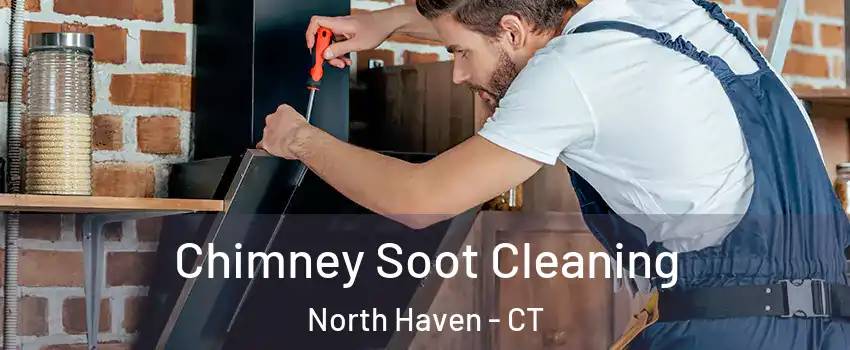  Chimney Soot Cleaning North Haven - CT