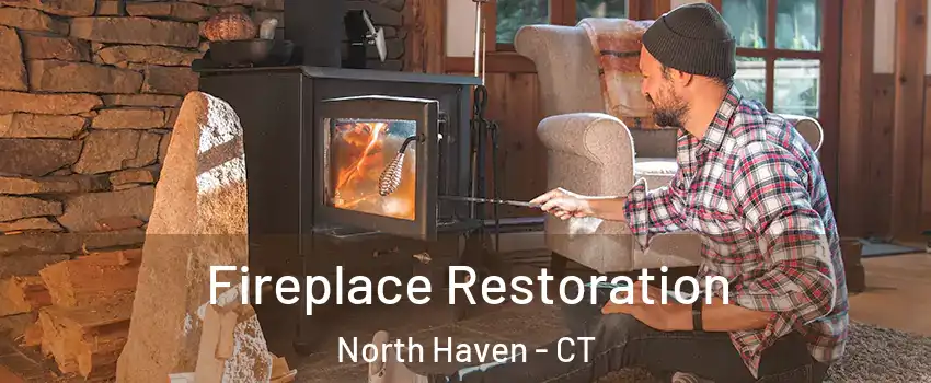  Fireplace Restoration North Haven - CT