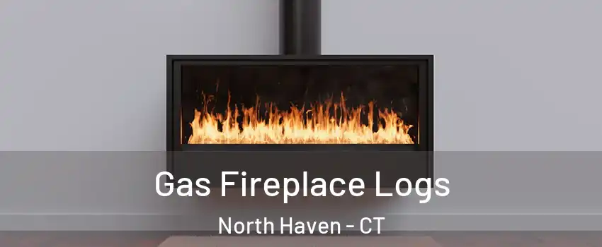  Gas Fireplace Logs North Haven - CT